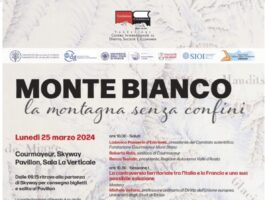 Monte Bianco: convegno internazionale per la salvaguardia della montagna senza confini