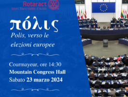 Rotaract Club Mont Blanc organizza Polis: verso le elezioni Europee